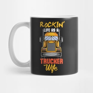 TRUCKER: Trucker Wife Life Mug